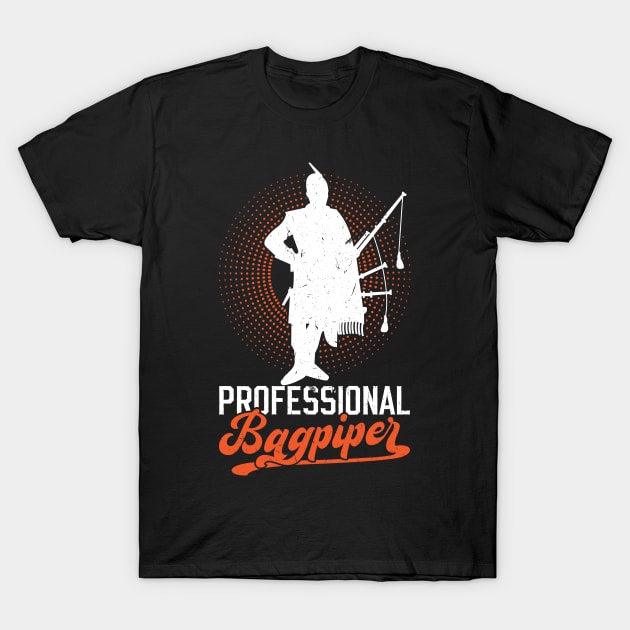 Professional Bagpiper T-Shirt by Peco-Designs